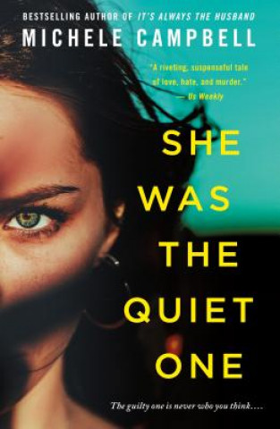 Book She Was the Quiet One Michele Campbell