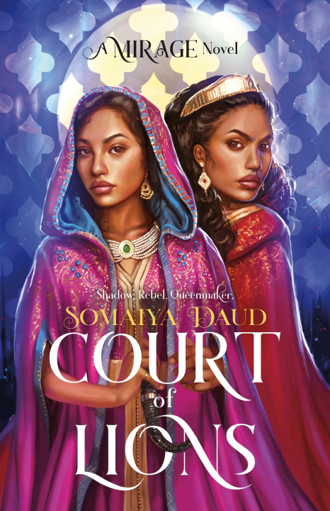 Könyv Court of Lions: A Mirage Novel Somaiya Daud