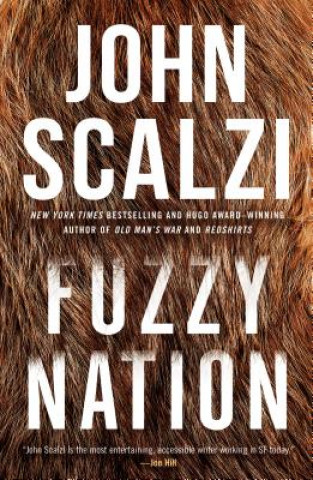 Könyv Fuzzy Nation John Scalzi