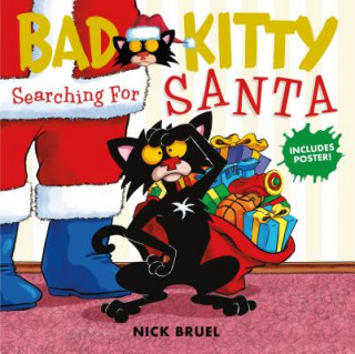 Knjiga Bad Kitty: Searching for Santa NICK BRUEL