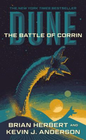 Kniha Dune: The Battle of Corrin: Book Three of the Legends of Dune Trilogy Brian Herbert