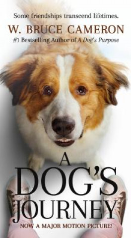 Carte A Dog's Journey Movie Tie-In W. Bruce Cameron