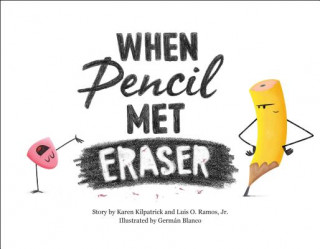 Knjiga When Pencil Met Eraser German Blanco