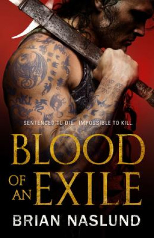 Книга Blood of an Exile Brian Naslund