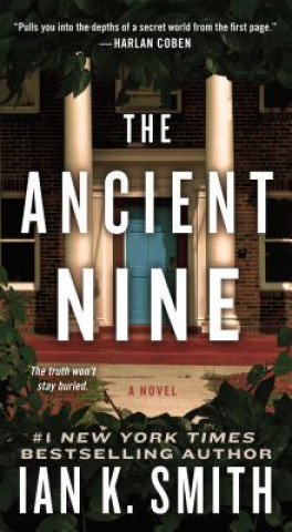 Kniha The Ancient Nine Ian K. Smith