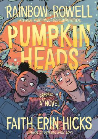 Book Pumpkinheads Faith Erin Hicks