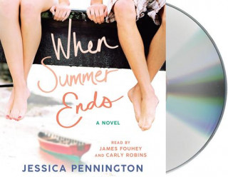 Audio When Summer Ends Jessica Pennington