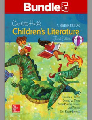 Book Gen Combo LL Charlotte Huck's Children's Literature; Connect Access Card [With Access Code] Barbara Kiefer