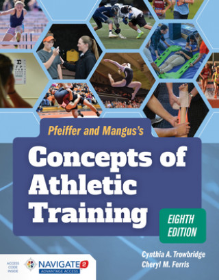 Kniha Pfeiffer's Concepts Of Athletic Training Cynthia Trowbridge