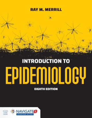 Kniha Introduction To Epidemiology Ray M. Merrill
