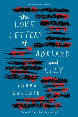 Book Love Letters of Abelard and Lily Laura Creedle