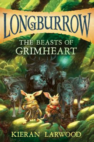 Carte The Beasts of Grimheart Kieran Larwood