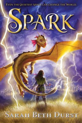 Carte Spark Sarah Beth Durst