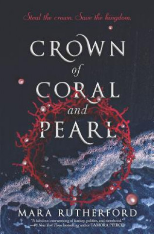 Kniha Crown of Coral and Pearl Mara Rutherford