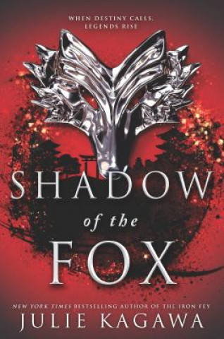Kniha Shadow of the Fox Julie Kagawa