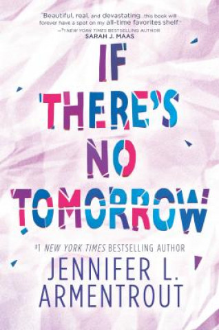 Könyv If There's No Tomorrow Jennifer L. Armentrout