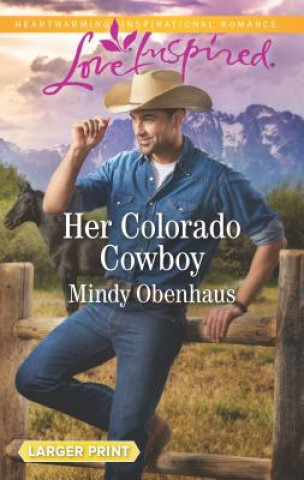 Carte Her Colorado Cowboy Mindy Obenhaus