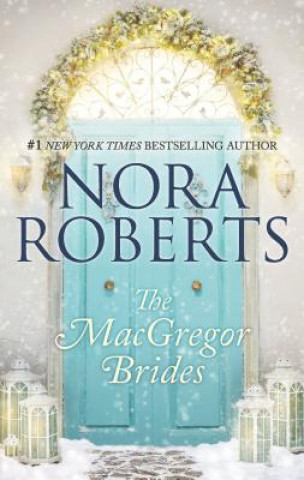 Kniha The MacGregor Brides J. D. Robb