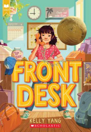 Книга Front Desk (Front Desk #1) (Scholastic Gold) Kelly Yang