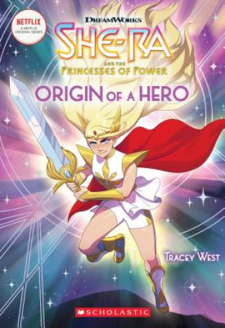Könyv Origin of a Hero (She-Ra Chapter Book #1) Tracey West