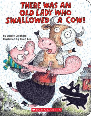 Libro There Was an Old Lady Who Swallowed a Cow!: A Board Book Lucille Colandro