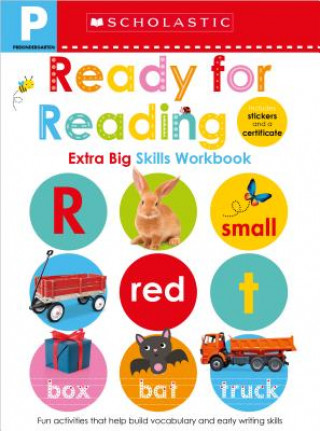 Kniha Pre-K Ready for Reading Workbook: Scholastic Early Learners (Extra Big Skills Workbook) Scholastic Early Learners