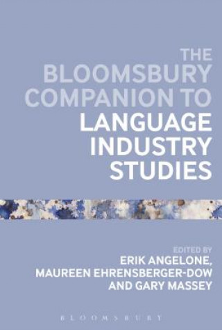 Książka Bloomsbury Companion to Language Industry Studies Gary Massey