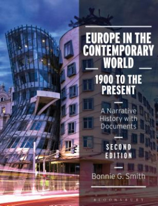 Książka Europe in the Contemporary World: 1900 to the Present Bonnie G. Smith