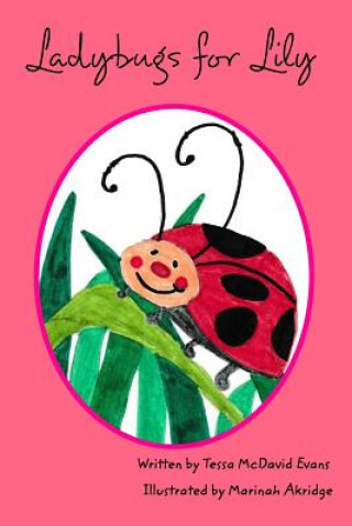 Carte Ladybugs for Lily TESSA MCDAVID EVANS