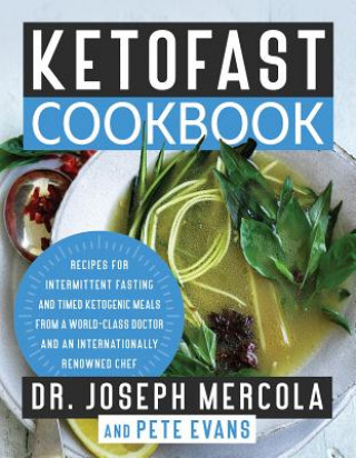 Kniha KetoFast Cookbook Joseph Mercola