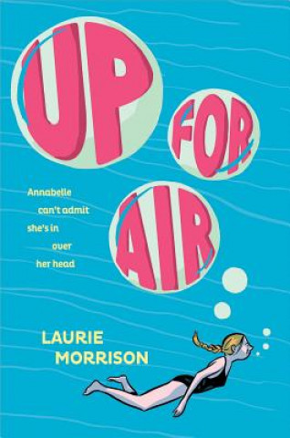 Книга Up for Air Laurie Morrison