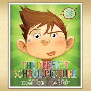 Kniha Perfect School Picture Deborah Diesen