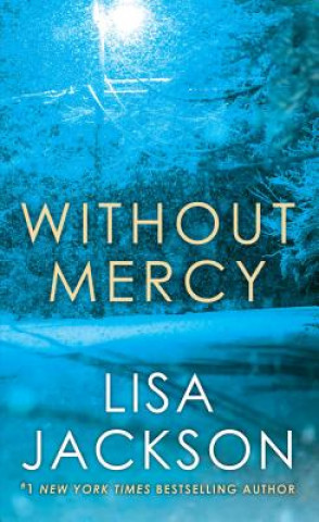 Libro Without Mercy Lisa Jackson