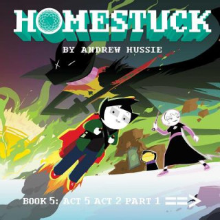 Kniha Homestuck, Book 5 Andrew Hussie