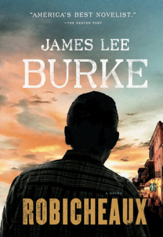 Könyv Robicheaux James Lee Burke