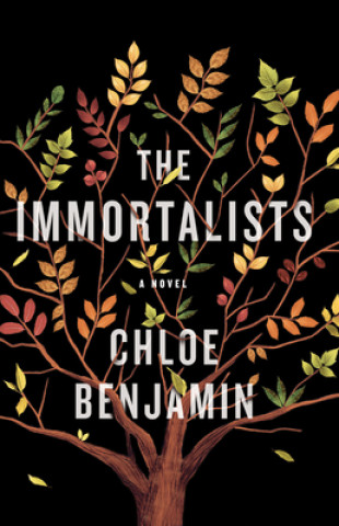Kniha The Immortalists Chloe Benjamin
