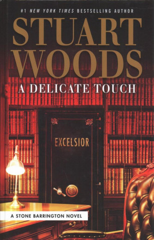 Kniha A Delicate Touch Stuart Woods