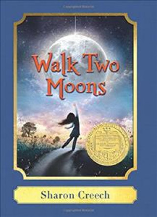 Kniha Walk Two Moons Sharon Creech
