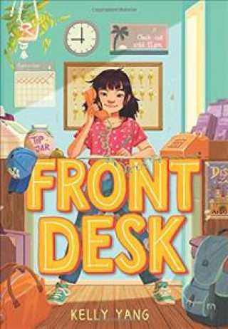 Könyv Front Desk Kelly Yang