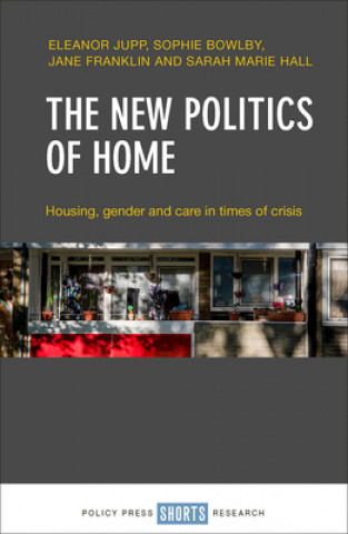 Книга New Politics of Home Eleanor Jupp