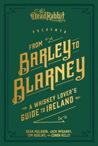 Kniha From Barley to Blarney Sean Muldoon