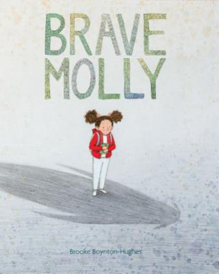 Carte Brave Molly Brooke Boynton-Hughes