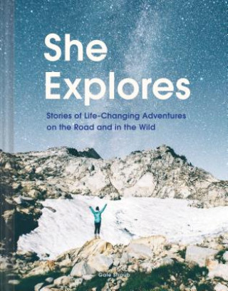 Kniha She Explores Gale Straub