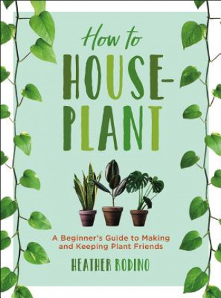 Carte How to Houseplant Heather Rodino