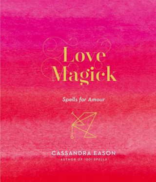 Carte Love Magick Cassandra Eason