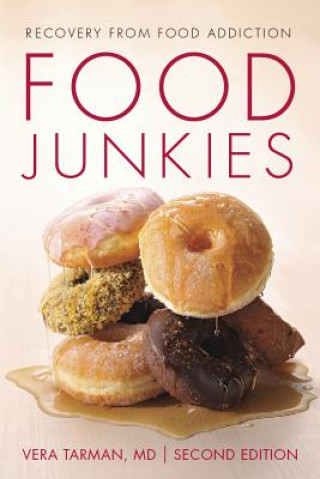 Kniha Food Junkies Vera Tarman