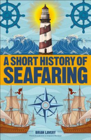 Książka A Short History of Seafaring Brian Lavery