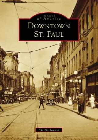 Carte Downtown St. Paul Iric Nathanson