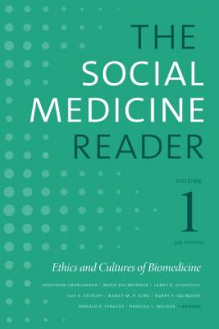 Carte Social Medicine Reader, Volume I, Third Edition Jonathan Oberlander