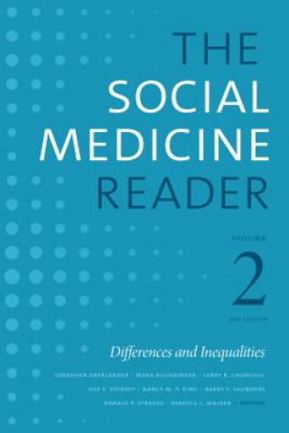 Carte Social Medicine Reader, Volume II, Third Edition Jonathan Oberlander